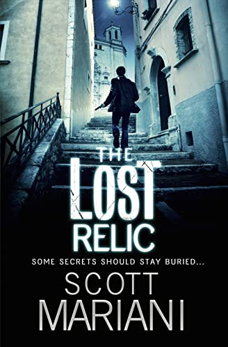 Stock image for The Lost Relic: Book 6 (Ben Hope) for sale by WorldofBooks