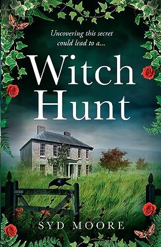 9781847562692: Witch Hunt: Step into the past of the Essex witch trials with this haunting new psychological thriller with a historical twist for 2023