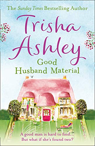 9781847562814: Good Husband Material: An uplifting, heartwarming read from the #1 bestseller