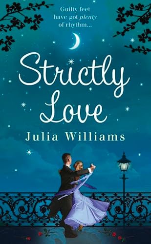 Strictly Love (9781847563231) by Williams, Julia