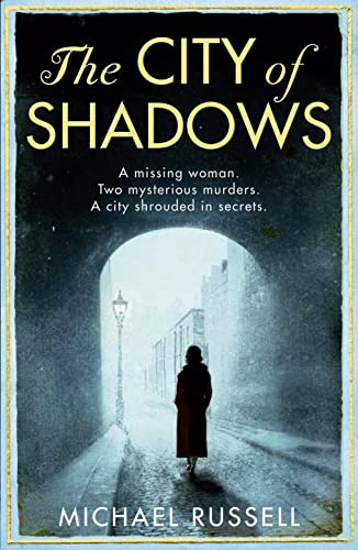 Beispielbild fr The City of Shadows (Stefan Gillespie 1) zum Verkauf von AwesomeBooks
