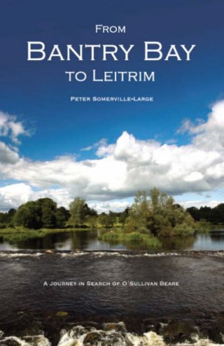 From Bantry Bay to Leitrim (9781847580740) by Peter Somerville-Large