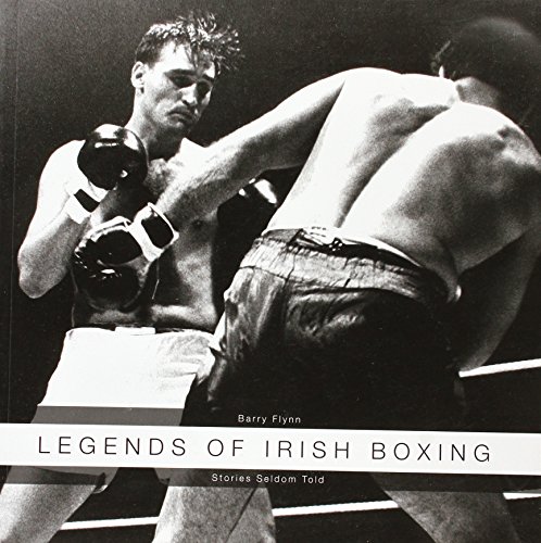 9781847581464: Legends of Irish Boxing