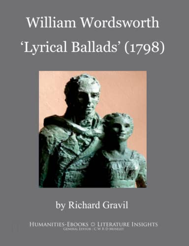 Stock image for William Wordsworth: Lyrical Ballads (1798) (Literature Insights) for sale by Lucky's Textbooks