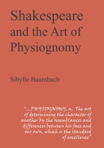 Beispielbild fr Shakespeare and the Art of Physiognomy zum Verkauf von WorldofBooks