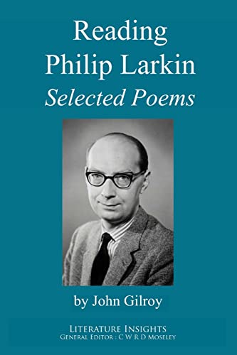 Beispielbild fr Reading Philip Larkin: Selected Poems zum Verkauf von THE SAINT BOOKSTORE