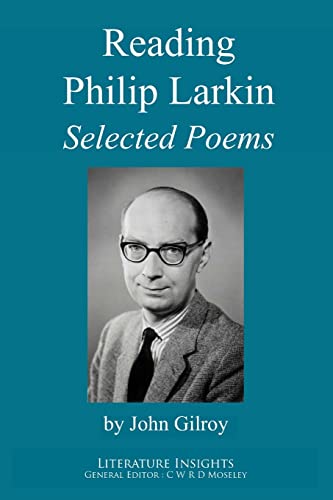 Stock image for Reading Philip Larkin: Selected Poems for sale by WorldofBooks