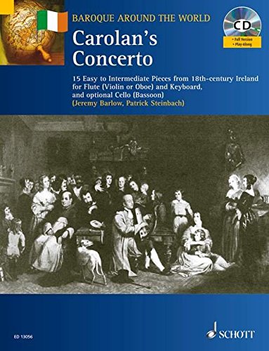 Carolan's Concerto: 15 Easy to Intermediate Carolan Tunes for Flute (Violin or Oboe) and Keyboard, and Optional Cello (Bassoon) [With CD] (Paperback) - Turlough O'carolan
