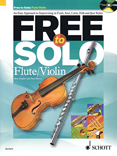 Stock image for FREE TO SOLO FOR FLUTE/VIOLIN BOOK/CD Format: Paperback for sale by INDOO