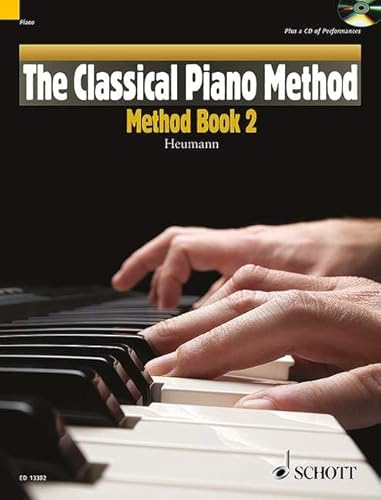 Imagen de archivo de The Classical Piano Method - Method Book 2: With CD of Performances and Play-Along Backing Tracks a la venta por Red's Corner LLC