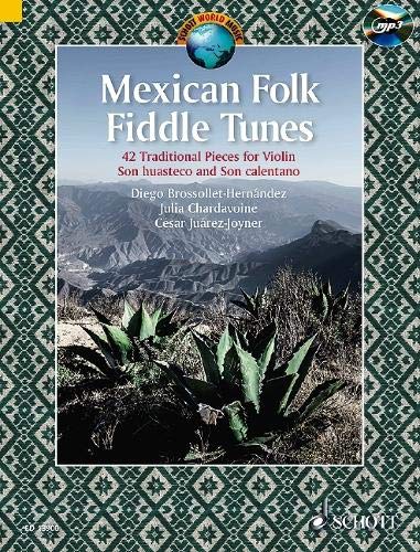 Stock image for Mexican Folk Fiddle Tunes : 42 Traditional Pieces for Violin for sale by GreatBookPrices