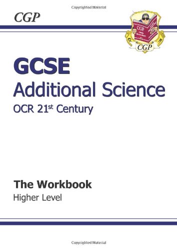 9781847620019: GCSE Additional Science OCR 21st Century Workbook - Higher