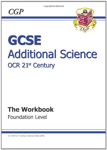 9781847620040: GCSE Additional Science OCR 21st Century Workbook - Foundation
