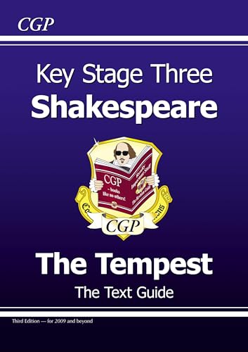 Imagen de archivo de KS3 English Shakespeare Text Guide - The Tempest: for Years 7, 8 and 9 (CGP KS3 Text Guides) a la venta por WorldofBooks