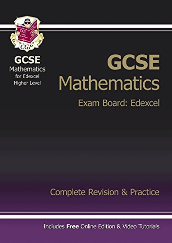 9781847622082: GCSE Maths Edexcel Complete Revision & Practice with online edition - Higher (A*-G Resits)