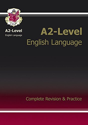 9781847622792: A2-Level English Language Complete Revision & Practice
