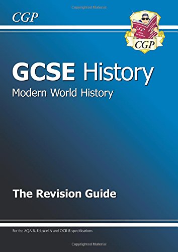 Imagen de archivo de GCSE History Modern World History The Revision Guide (A*-G course) a la venta por WorldofBooks