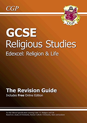 9781847623010: GCSE Religious Studies Edexcel Religion and Life Revision Guide (with online edition) (A*-G course)