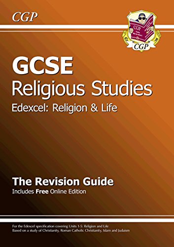 Stock image for GCSE Religious Studies Edexcel Religion and Life Revision Guide (with online edition) (A*-G course) for sale by WorldofBooks