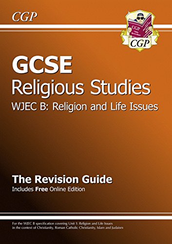 Beispielbild fr GCSE Religious Studies WJEC B Religion and Life Issues Revision Guide (with online edition) (A*-G) zum Verkauf von WorldofBooks