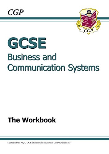 Beispielbild fr GCSE Business & Communication Systems Workbook (A*-G course) (CGP GCSE Business A*-G Revision) zum Verkauf von WorldofBooks