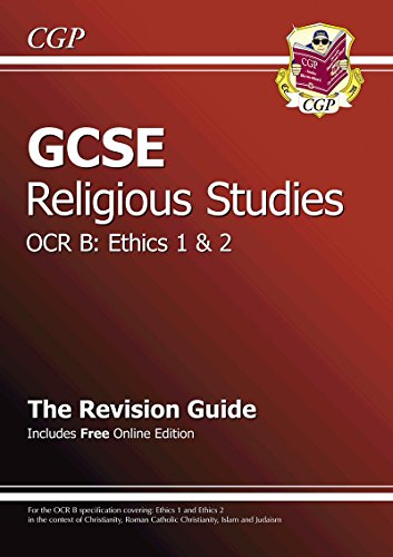 Imagen de archivo de GCSE Religious Studies OCR B Ethics Revision Guide (with online edition) (A*-G course) a la venta por WorldofBooks