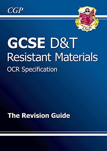 Stock image for GCSE Design & Technology Resistant Materials OCR Revision Guide (A*-G course) (CGP GCSE D&T A*-G Revision) for sale by WorldofBooks