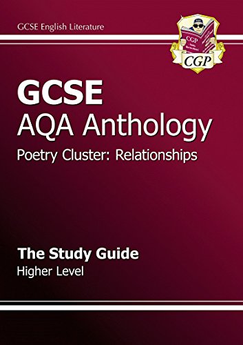 Beispielbild fr GCSE AQA Anthology Poetry Study Guide (Relationships) Higher zum Verkauf von WorldofBooks