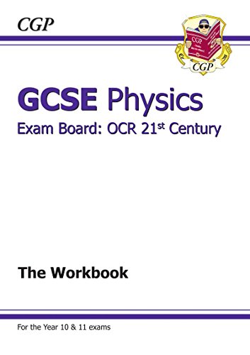 9781847626370: GCSE Physics OCR 21st Century Workbook (A*-G course)