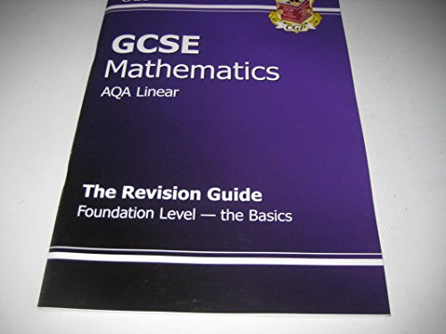 Stock image for GCSE Maths AQA A (Modular) Revision Guide - Foundation The Basics for sale by WorldofBooks