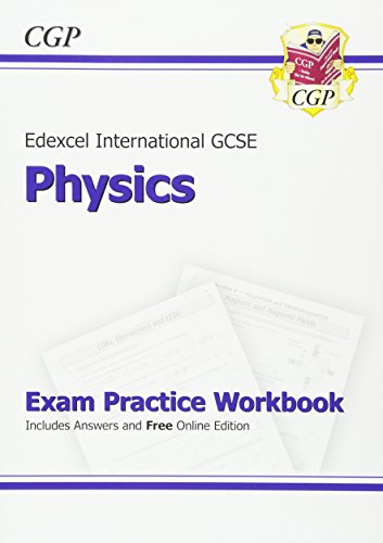 Beispielbild fr Edexcel International GCSE Physics Exam Practice Workbook with Answers (A*-G course) (CGP IGCSE A*-G Revision) zum Verkauf von WorldofBooks