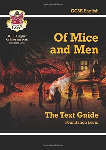 Stock image for GCSE English Text Guide - Of Mice and Men Foundation for sale by Greener Books