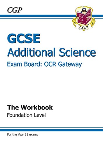 Stock image for GCSE Additional Science OCR Gateway Workbook - Foundation (A*-G course) for sale by AwesomeBooks