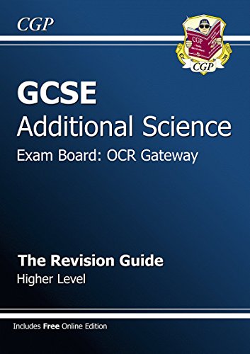 Stock image for GCSE Additional Science OCR Gateway Revision Guide - Higher (with online edition) for sale by AwesomeBooks