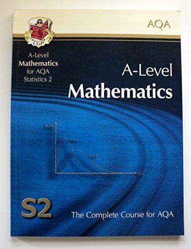 Stock image for A-Level Mathematics for Edexcel Statistics 2 : The Complete Course for Edexcel S2 for sale by Better World Books Ltd