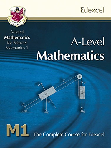 Stock image for A-Level Mathematics for Edexcel Mechanics 1 : The Complete Course for Edexcel M1 for sale by Better World Books Ltd