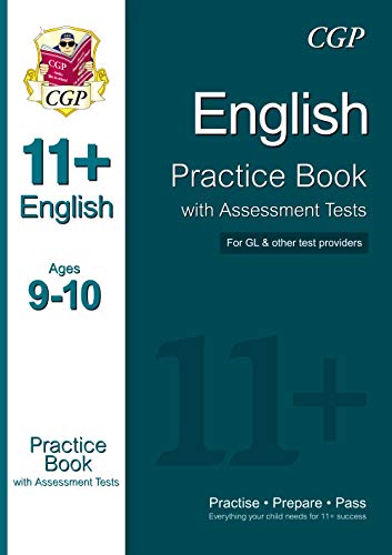 Stock image for 11+ English Practice Book with Assessment Tests Ages 9-10 (for GL & Other Test Providers) (CGP 11+ GL) for sale by WorldofBooks