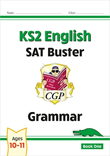 Beispielbild fr KS2 English SAT Buster: Grammar - Book 1 (For the 2024 Tests) zum Verkauf von Blackwell's