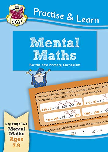 Imagen de archivo de New Practise & Learn: Mental Maths for Ages 7-9 (CGP Home Learning) a la venta por WorldofBooks