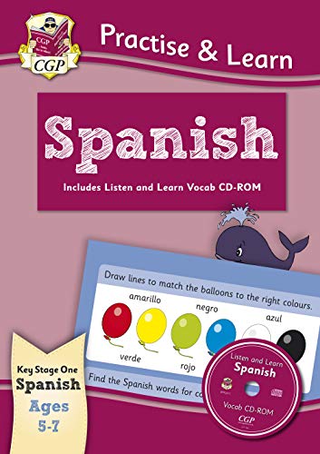 Imagen de archivo de Practise & Learn: Spanish for Ages 5-7 - with vocab CD-ROM: ideal for catching up at home (CGP Primary Fun) a la venta por WorldofBooks