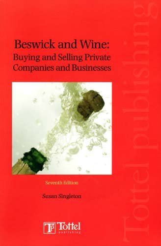 Beispielbild fr Beswick and Wine : Buying and Selling of Private Companies and Businesses zum Verkauf von Better World Books Ltd
