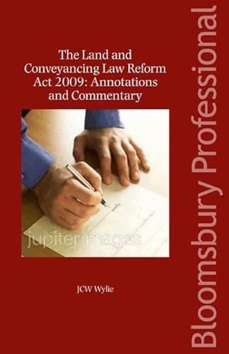 9781847661005: The Land and Conveyancing Law Reform Act 2009: Annotations and Commentary