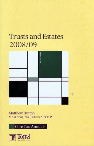 Beispielbild fr Trusts and Estates 2008/9 zum Verkauf von PsychoBabel & Skoob Books