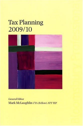 Tax Planning 2009/10 (9781847663375) by McLaughlin, Mark