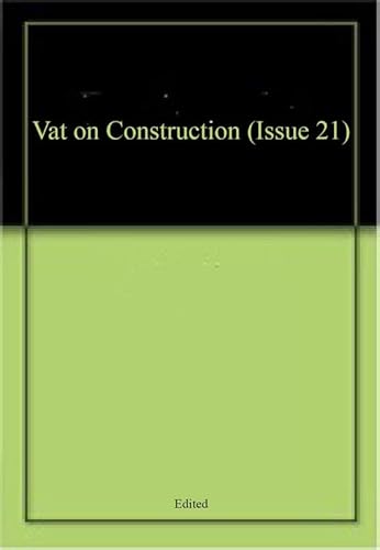 9781847664723: Vat on Construction (Issue 21)