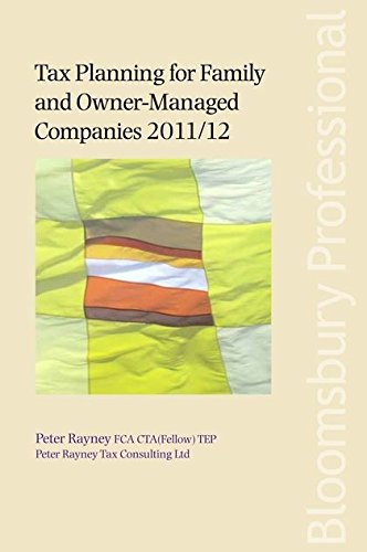 Stock image for Tax Planning for Family and Owner-Managed Companies 2011/12 for sale by WorldofBooks
