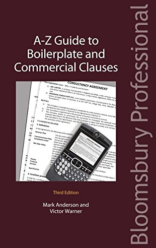 Stock image for A-Z Guide to Boilerplate and Commercial Clauses: Third Edition for sale by Mispah books