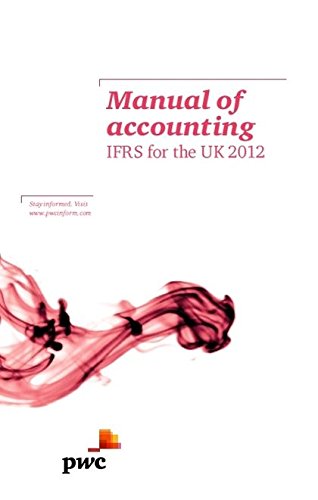 9781847669049: Manual of Accounting: IFRS for the UK 2012