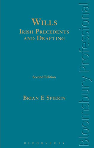 9781847669933: Wills - Irish Precedents and Drafting