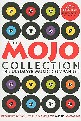 Stock image for The Mojo Collection: The Ultimate Music Companion for sale by ThriftBooks-Atlanta